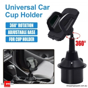 Universal Car Cup Holder Stand Cradle Adjustable 360 Degree Cell Phone Mount
