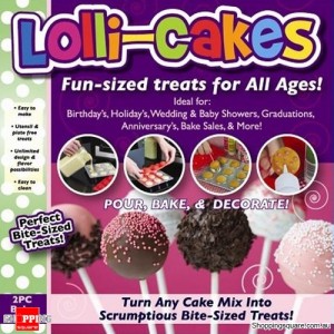 Lolli-Cakes- Make the Fun-sized treats for All Ages!